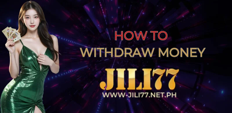 How to withdraw money