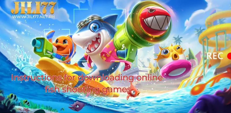 Instructions for downloading online fish shooting games