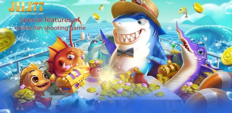 Special features of online fish shooting game