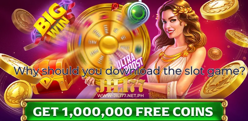 Why should you download the slot game